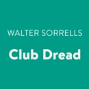 Club Dread - eAudiobook
