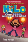 Hilo Book 7: Gina : The Girl Who Broke the World - Book