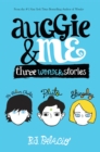 Auggie & Me: Three Wonder Stories - eBook
