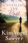 Unveiling the Past - eBook
