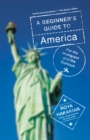 Beginner's Guide to America - eBook