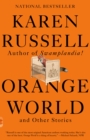 Orange World and Other Stories - eBook