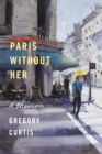 Paris Without Her - eBook