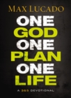 One God, One Plan, One Life : A 365 Devotional (A Teen Devotional to Inspire Faith, Confront Social Issues, and Grow Closer to God) - eBook