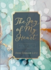 The Joy of My Heart : Meditating Daily on God's Word - eBook