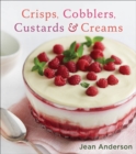 Crisps, Cobblers, Custards & Creams - eBook