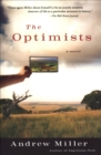 The Optimists : A Novel - eBook