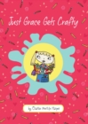 Just Grace Gets Crafty - eBook