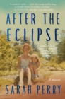 After the Eclipse : A Memoir - eBook