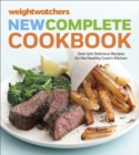 WeightWatchers New Complete Cookbook : Over 500 Delicious Recipes for the Healthy Cook's Kitchen - eBook