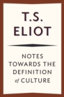Notes towards the Definition of Culture - eBook