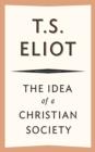 The Idea of a Christian Society - eBook