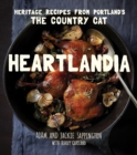 Heartlandia : Heritage Recipes from Portland's The Country Cat - eBook