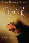 Took : A Ghost Story - eBook
