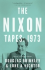 The Nixon Tapes: 1973 - eBook