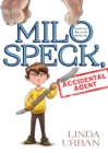 Milo Speck, Accidental Agent - eBook