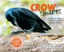 Crow Smarts : Inside the Brain of the World's Brightest Bird - eBook