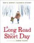 A Long Road on a Short Day - Book