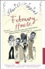 February House : The Story of W. H. Auden, Carson McCullers, Jane and Paul Bowles, Benjamin Britten, and Gypsy Rose Lee, Under One Roof in Brooklyn - eBook