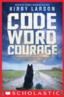 Code Word Courage - eBook