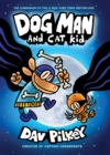 The Adventures of Dog Man 4: Dog Man and Cat Kid - Book