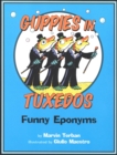 Guppies in Tuxedos : Funny Eponyms - eBook