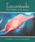 Encantado : Pink Dolphin of the Amazon - eBook