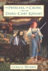 The Princess, the Crone, and the Dung-Cart Knight - eBook