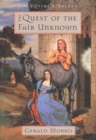 The Quest of the Fair Unknown - eBook