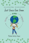 Just Grace Goes Green - eBook