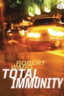 Total Immunity : A novel of crime - eBook