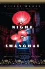 Night in Shanghai : A Novel - eBook