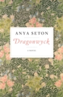 Dragonwyck : A Novel - eBook