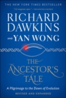 The Ancestor's Tale : A Pilgrimage to the Dawn of Evolution - eBook