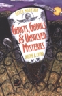 Green Mountain Ghosts, Ghouls & Unsolved Mysteries - eBook