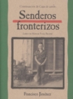 Senderos fronterizos : Breaking Through (Spanish Edition) - eBook