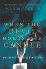 When the Devil Holds the Candle - eBook