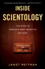 Inside Scientology : The Story of America's Most Secretive Religion - eBook