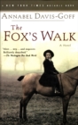 The Fox's Walk : A Novel - eBook