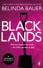 Blacklands : The addictive debut novel from the Sunday Times bestselling author - Book