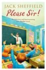Please Sir! - Book