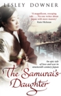 The Samurai's Daughter : The Shogun Quartet, Book 4 - Book