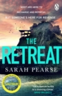 The Retreat : The new top ten Sunday Times bestseller from the author of The Sanatorium - Book