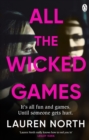 All the Wicked Games : A tense and addictive thriller about betrayal and revenge - Book