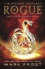 The Paladin Prophecy: Rogue : Book Three - Book