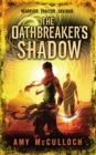 The Oathbreaker's Shadow - Book