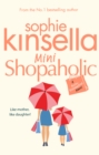 Mini Shopaholic : (Shopaholic Book 6) - Book