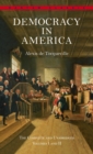 Democracy in America: The Complete and Unabridged Volumes I and II - Book