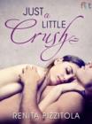 Just a Little Crush - eBook