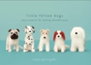 Little Felted Dogs - Book